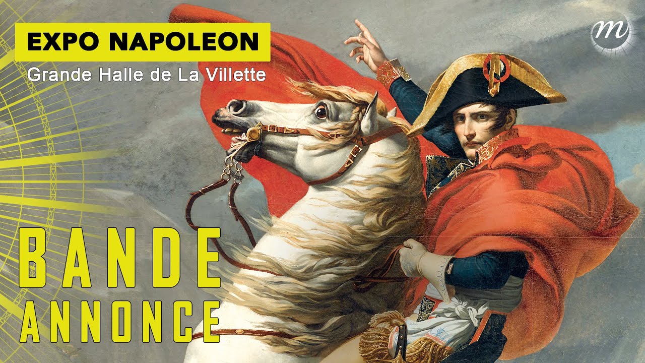 Exposition Napoleon Grande Halle de la Villette